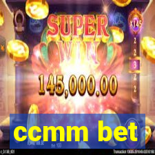 ccmm bet